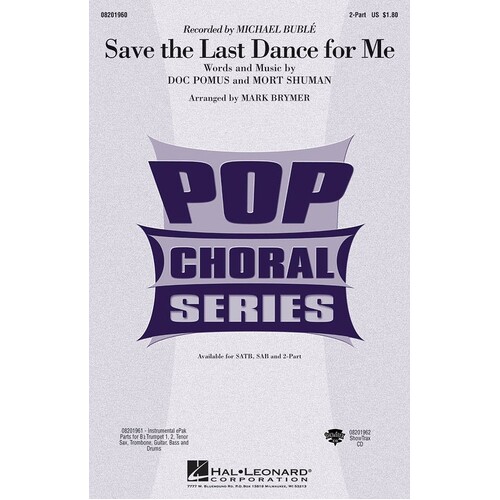 Save The Last Dance For Me 2Pt (Octavo)