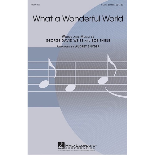 What a Wonderful World SSAA A Cappella Choral Score by Audrey Snyder