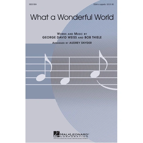What a Wonderful World SSAA A Cappella Choral Score by Audrey Snyder