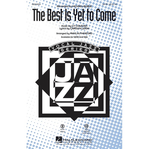 Best Is Yet To Come SATB (Octavo)