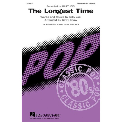 Longest Time SATB (Octavo)