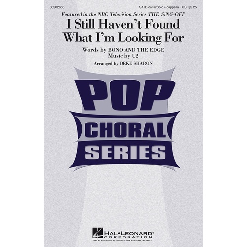 I Still Havent Found What Im Looking For SATB (Octavo)