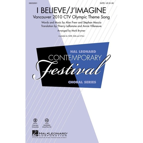 I Believe/J'Imagine 2PT - 2010 Olympic Theme Choral Music