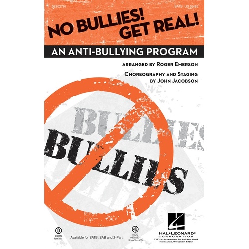 No Bullies Get Real 2Pt (Octavo)