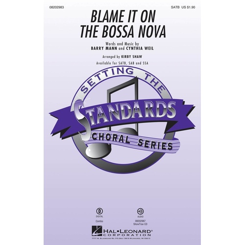 Blame It On The Bossa Nova SATB 