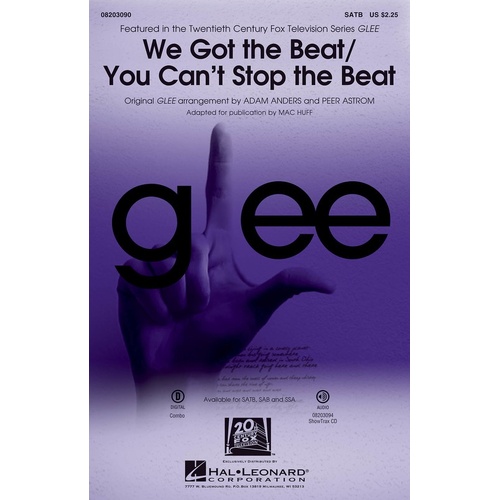 We Got The Beat/You Cant Stop The Beat Glee SSA (Octavo)