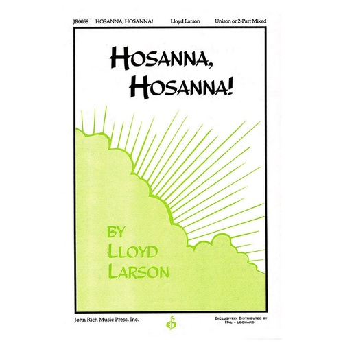 Hosanna Hosanna Unison/2 Pt Mixed (Octavo)