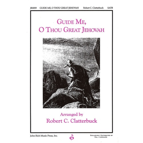 Guide Me O Thou Great Jehovah SATB (Octavo)
