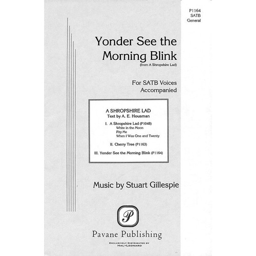 Yonder See The Morning Blink SATB