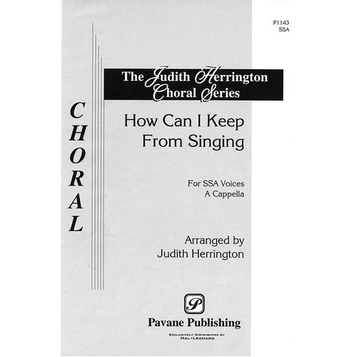 How Can I Keep From Singing SSA A Cappella (Pod) (Octavo)