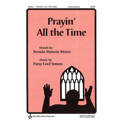 Prayin All The Time SATB (Octavo)