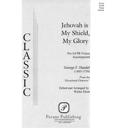 Jehovah Is My Sheild My Glory SATB (Octavo)