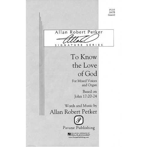 To Know The Love Of God SATB (Octavo)