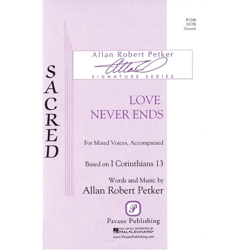 Love Never Ends SATB (Octavo)