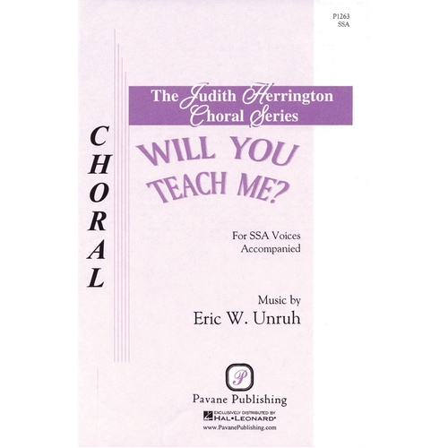 Will You Teach Me SSA (Octavo)