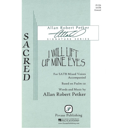 I Will Lift Up Mine Eyes SATB (Octavo)
