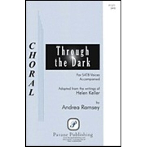 Through The Dark SATB (Octavo)