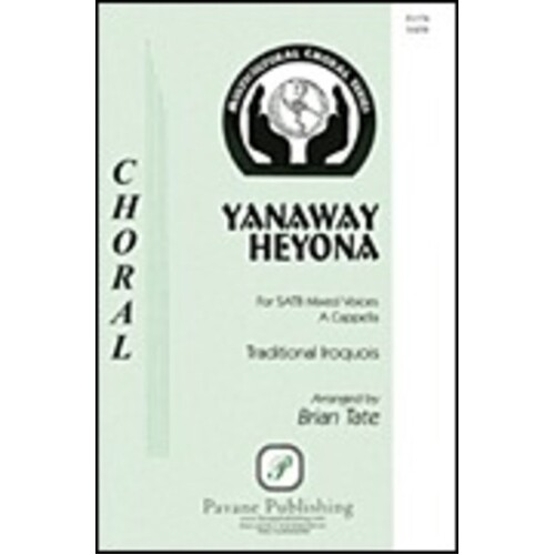 Yahnaway Heyowna SATB (Octavo)