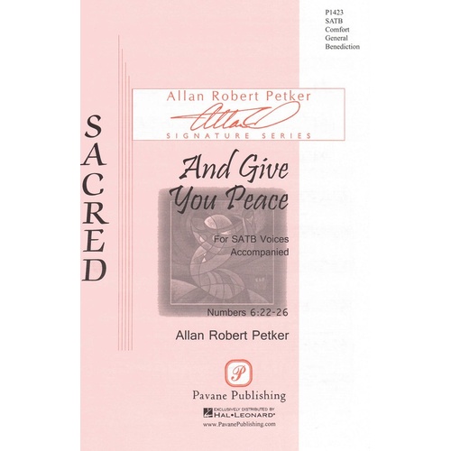 And Give You Peace SATB (Octavo)