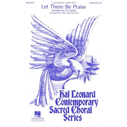 Let There Be Praise SATB (Octavo)