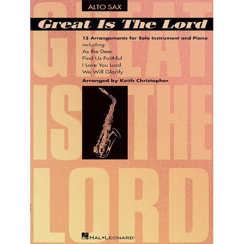 Great Is The Lord Alto Sax 