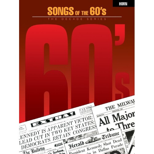 Songs Of The 60s French Horn 