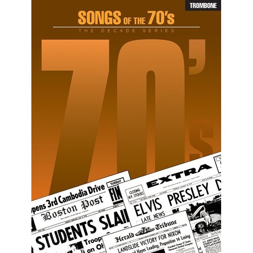 Songs Of The 70S Trombone (Softcover Book)