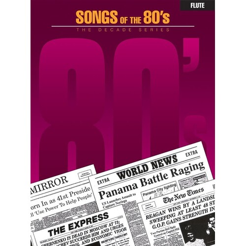 Songs Of The 80s Flute (Softcover Book)