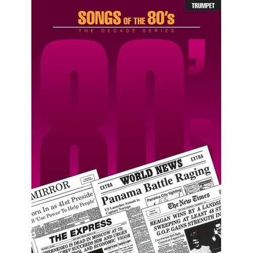 Songs Of The 80s Trumpet (Softcover Book)