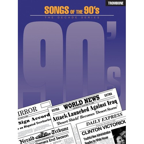 Songs Of The 90s Trombone (Softcover Book)