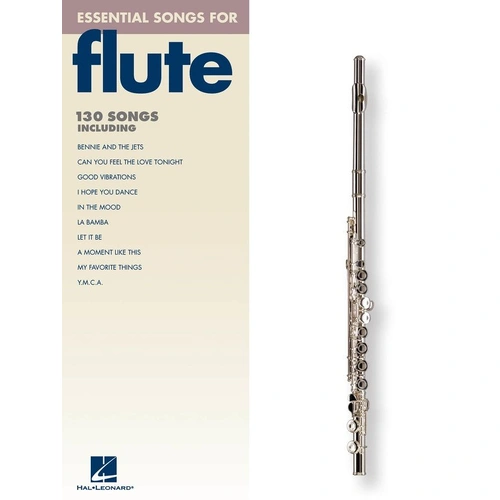 Essential Songs for Flute - 130 Hits Collection, Hal Leonard, 144 Pages
