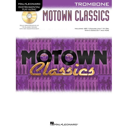 Motown Classics Trombone BK/CD - Instrumental Play-Along Series by Hal Leonard