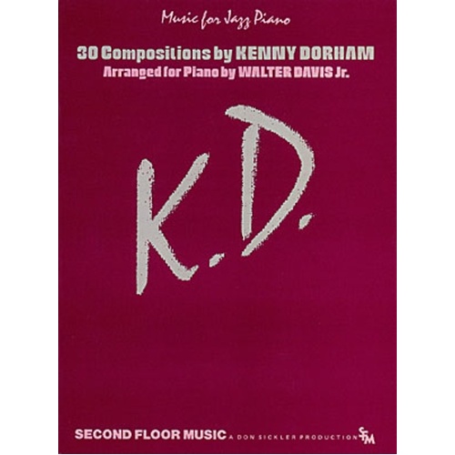 K.D. 30 Compositions By Kenny Dorham (Softcover Book)