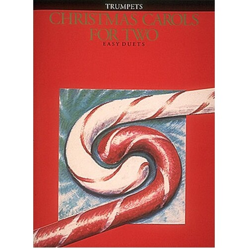 Christmas Carols For 2 Trumpets (Softcover Book)