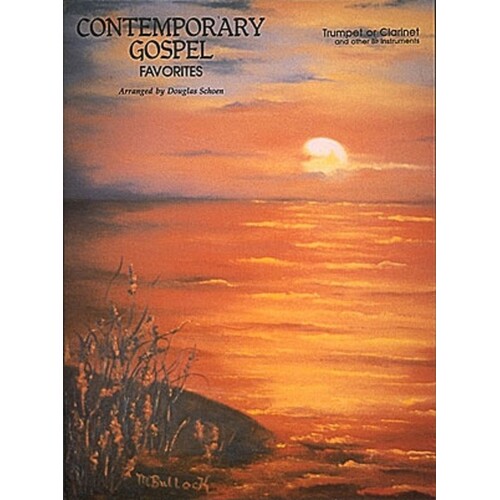 Contemp Gospel Favourites Trumpet/Clarinet (Softcover Book)
