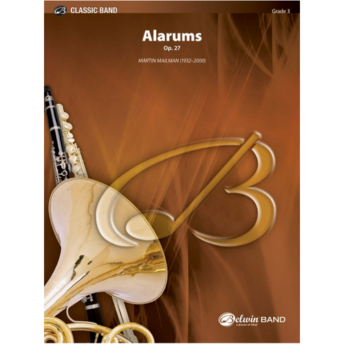 Alarums for Band Op 27 by Martin Mailman, Concert Band Sheet Music, Grade 3.5