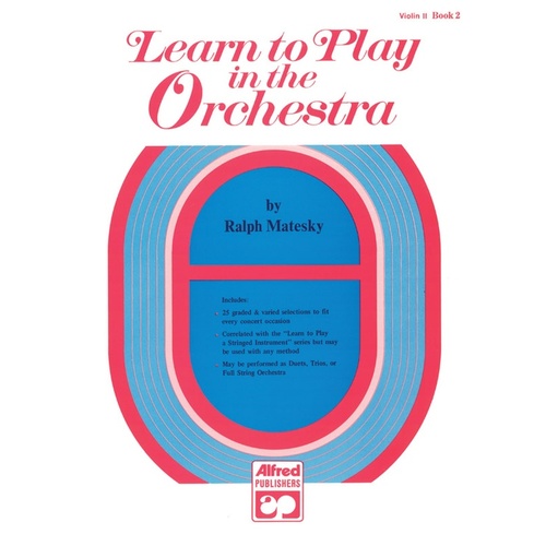 Learn To Play In The Orchestra Book 2 Violin 2