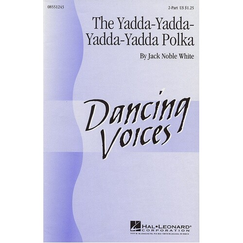 Yadda Yadda Yadda Yadda Polka 2 Pt
