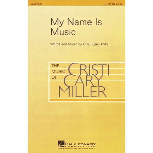 My Name Is Music 2Pt (Octavo)