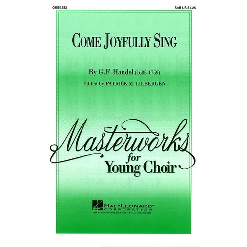 Come Joyfully Sing SAB (Octavo)