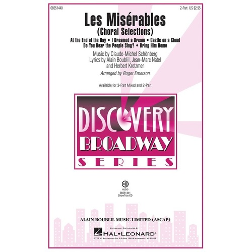 Les Miserables Choral Selections 2-Part - Hal Leonard, 24 Pages, Discovery Choral Series