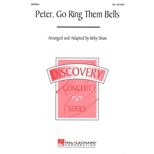 Peter Go Ring Them Bells SSA