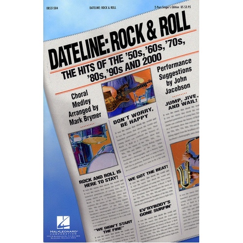 Dateline Rock and Roll 2 Part Singers Edition (Octavo)