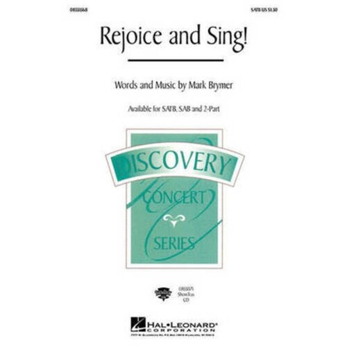 Rejoice And Sing! SAB