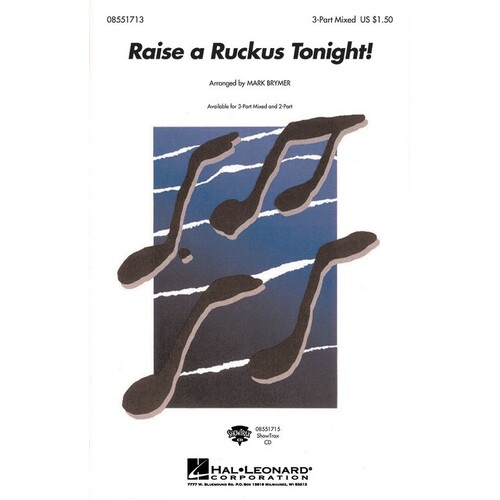 Raise A Ruckus Tonight 3Pt Mixed