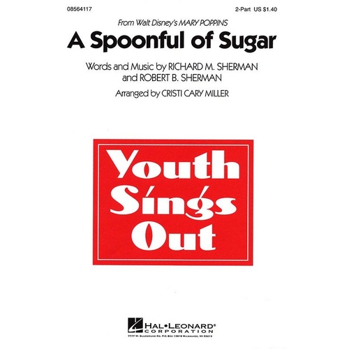 A Spoonful of Sugar - Mary Poppins 2-Part Choral Score