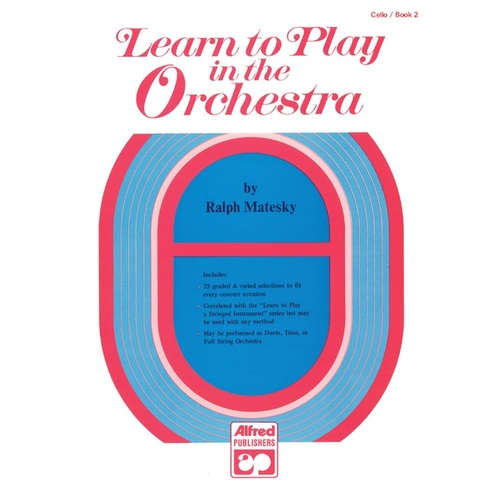 Learn To Play In The Orchestra Book 2 Vc