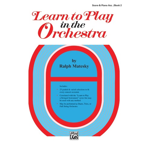 Learn To Play In The Orchestra Book 2 Sc/Piano Acc