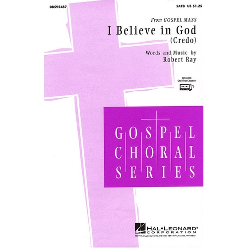 I Believe In God SATB (Octavo)