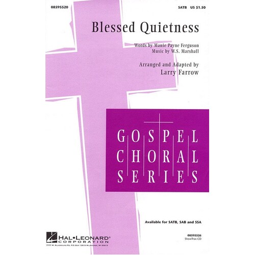 Blessed Quietness SATB Arr Farrow